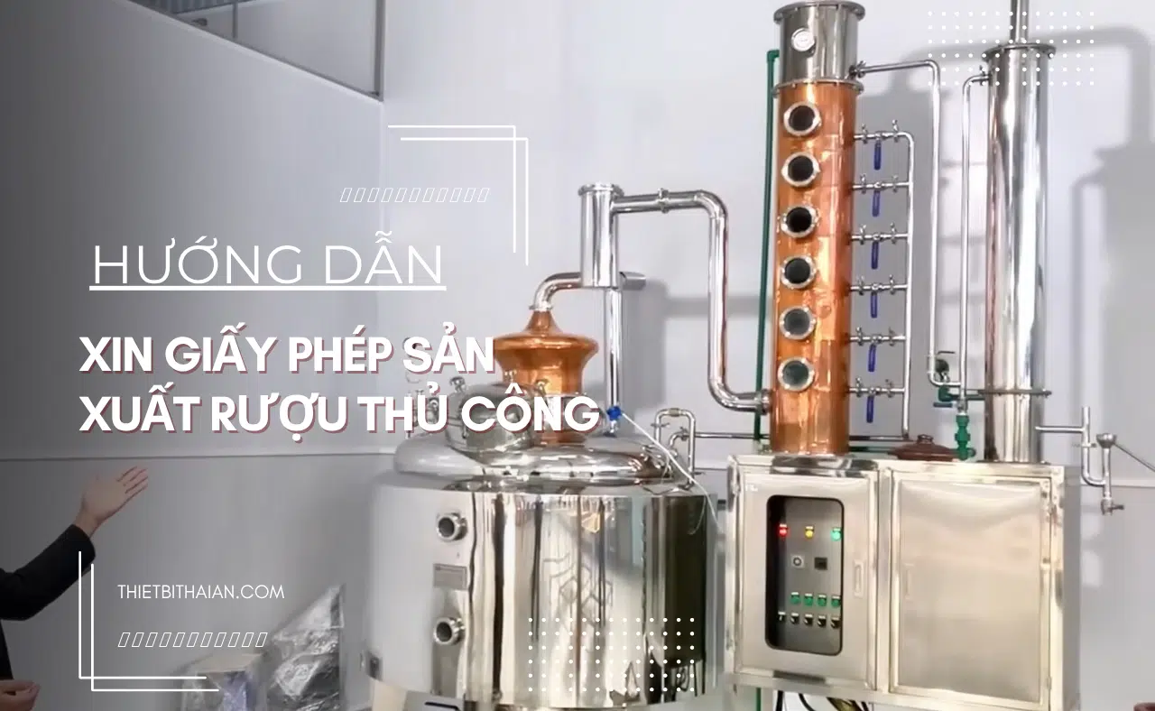 hướng dẫn xin giấy cấp phép sản xuất rượu thủ công